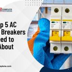 The Top 5 AC Circuit Breakers You Need to Know About