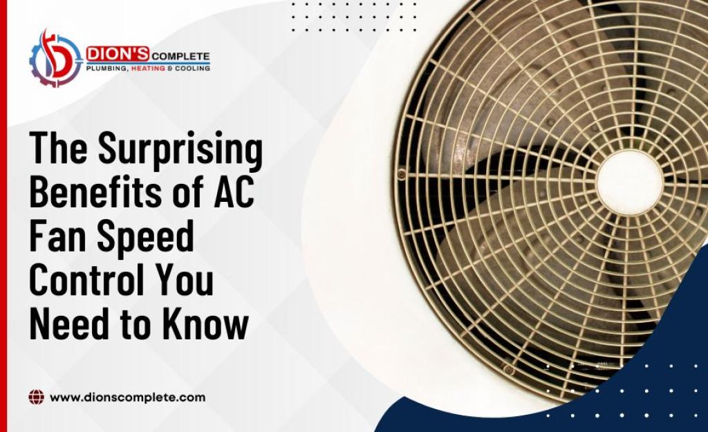 The Surprising Benefits of AC Fan Speed Control You Need to Know